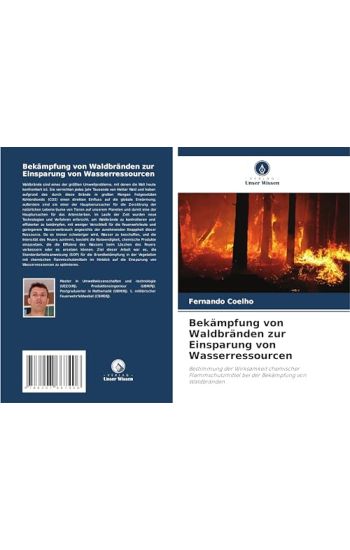 Bekämpfung von Waldbränden zur Einsparung von Wasserressourcen