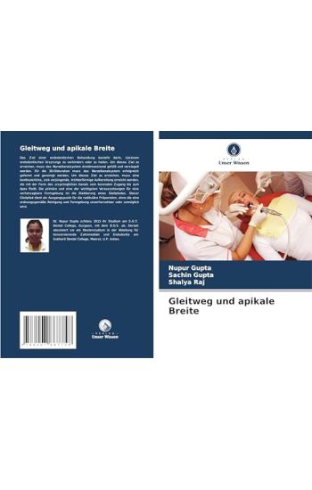 Gleitweg und apikale Breite