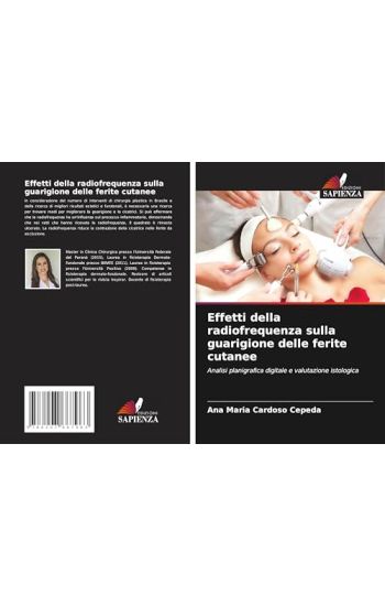 Effetti della radiofrequenza sulla guarigione delle ferite cutanee