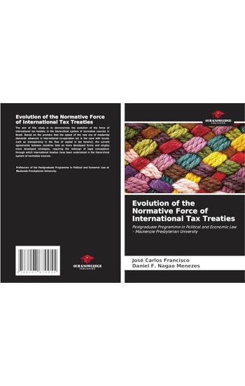 Evolution of the Normative Force of International Tax Treaties
