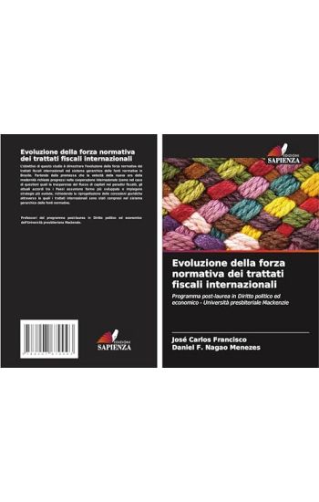 Evoluzione della forza normativa dei trattati fiscali internazionali