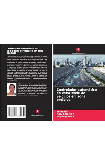 Controlador automático de velocidade de veículos em zona proibida