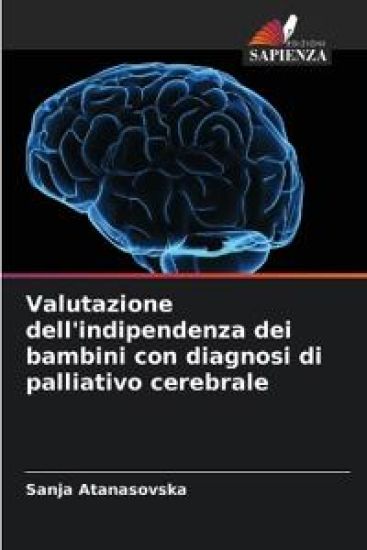 Valutazione dell'indipendenza dei bambini con diagnosi di palliativo cerebrale