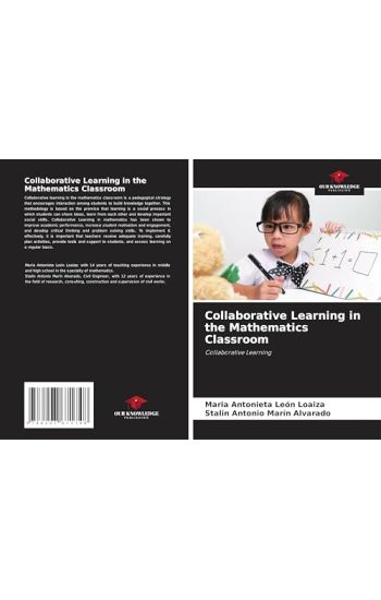 Collaborative Learning in the Mathematics Classroom