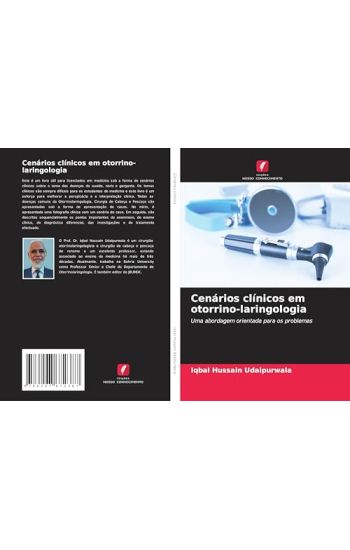 Cenários clínicos em otorrino-laringologia