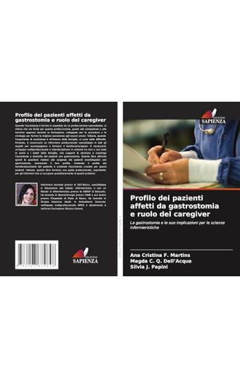 Profilo dei pazienti affetti da gastrostomia e ruolo del caregiver