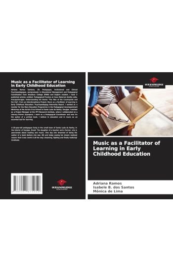 Music as a Facilitator of Learning in Early Childhood Education