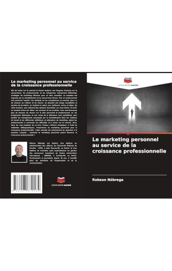 Le marketing personnel au service de la croissance professionnelle