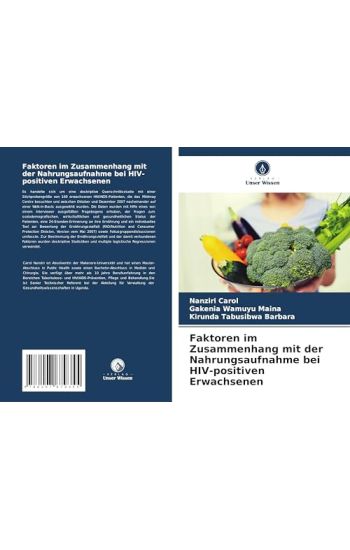 Faktoren im Zusammenhang mit der Nahrungsaufnahme bei HIV-positiven Erwachsenen