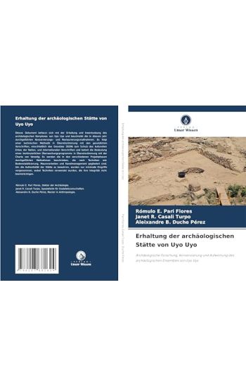 Erhaltung der archäologischen Stätte von Uyo Uyo