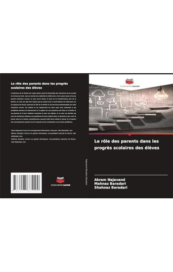 Le rôle des parents dans les progrès scolaires des élèves