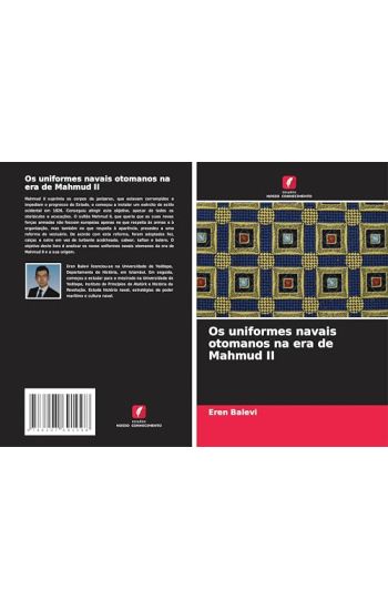 Os uniformes navais otomanos na era de Mahmud II