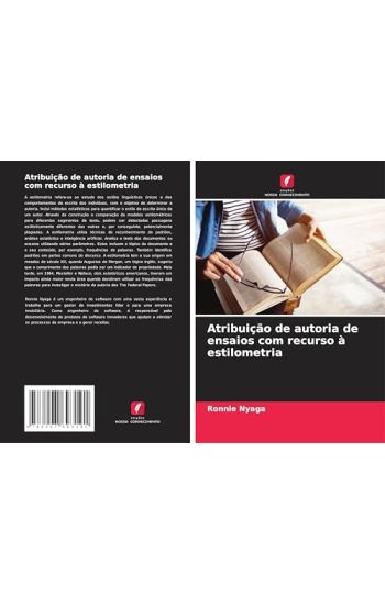 Atribuição de autoria de ensaios com recurso à estilometria