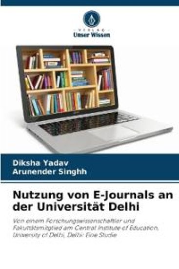 Nutzung von E-Journals an der Universität Delhi
