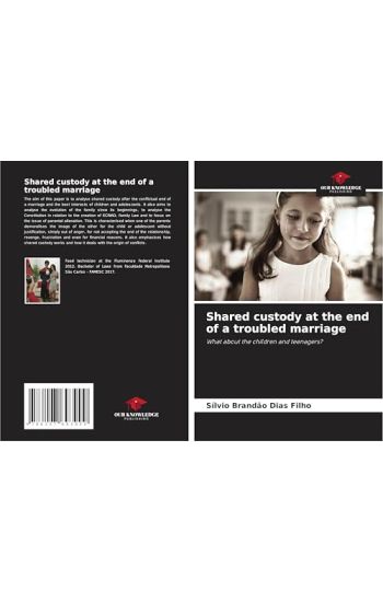 Shared custody at the end of a troubled marriage