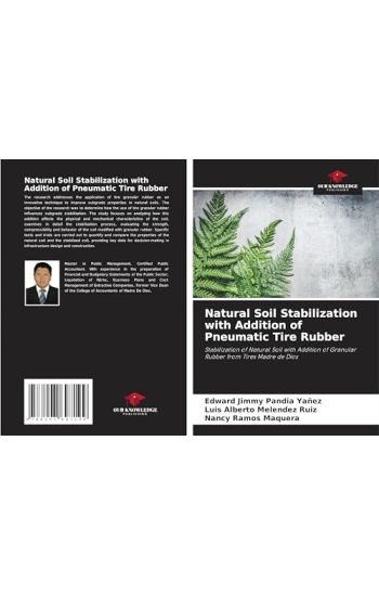 Natural Soil Stabilization with Addition of Pneumatic Tire Rubber