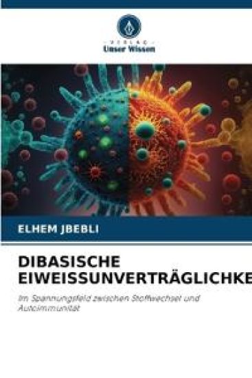 Dibasische Eiweissunverträglichkeit