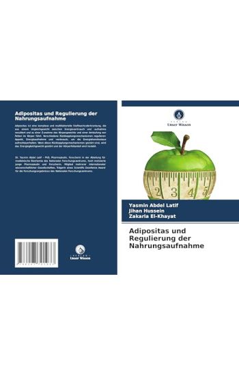 Adipositas und Regulierung der Nahrungsaufnahme