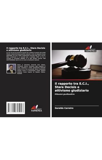 Il rapporto tra E.C.I., Stare Decisis e attivismo giudiziario