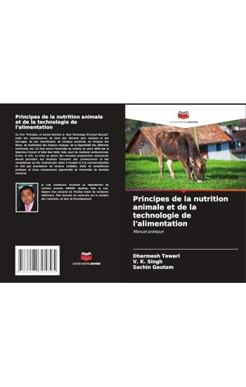 Principes de la nutrition animale et de la technologie de l'alimentation