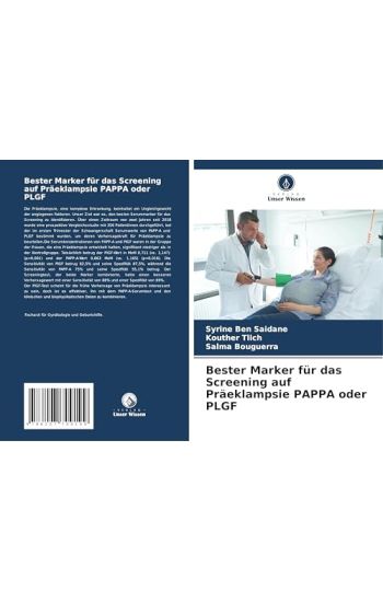 Bester Marker für das Screening auf Präeklampsie PAPPA oder PLGF