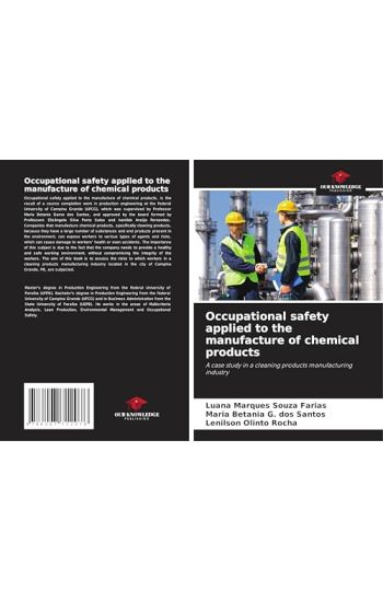 Occupational safety applied to the manufacture of chemical products