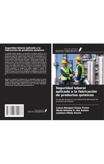 Seguridad laboral aplicada a la fabricación de productos químicos