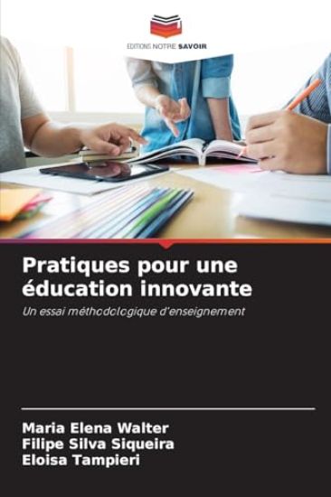 Pratiques pour une éducation innovante