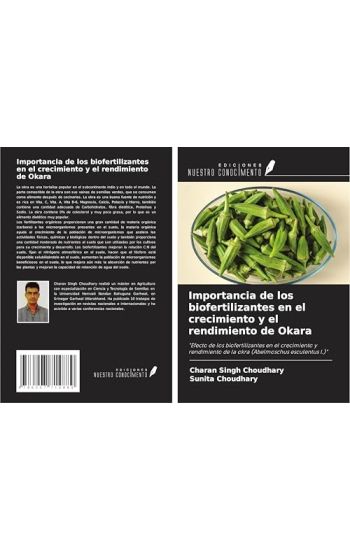 Importancia de los biofertilizantes en el crecimiento y el rendimiento de Okara