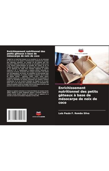 Enrichissement nutritionnel des petits gâteaux à base de mésocarpe de noix de coco