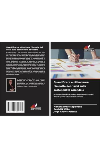 Quantificare e ottimizzare l'impatto dei rischi sulla sostenibilità aziendale
