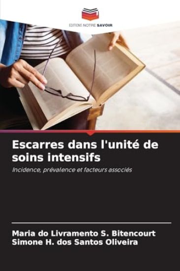 Escarres dans l'unité de soins intensifs