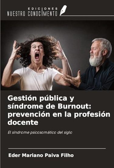 Gestión pública y síndrome de Burnout: prevención en la profesión docente
