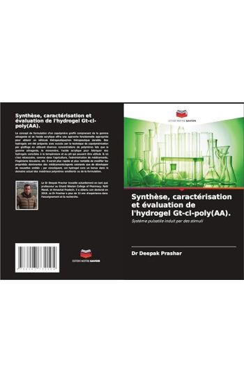 Synthèse, caractérisation et évaluation de l'hydrogel Gt-cl-poly(AA).