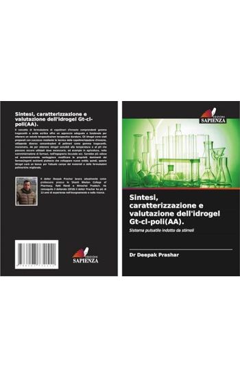 Sintesi, caratterizzazione e valutazione dell'idrogel Gt-cl-poli(AA).