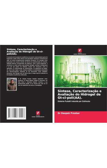 Síntese, Caracterização e Avaliação do Hidrogel de Gt-cl-poli(AA).