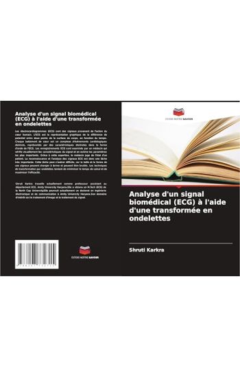 Analyse d'un signal biomédical (ECG) à l'aide d'une transformée en ondelettes