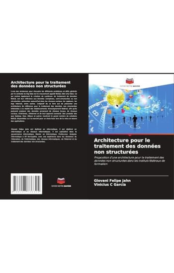 Architecture pour le traitement des données non structurées