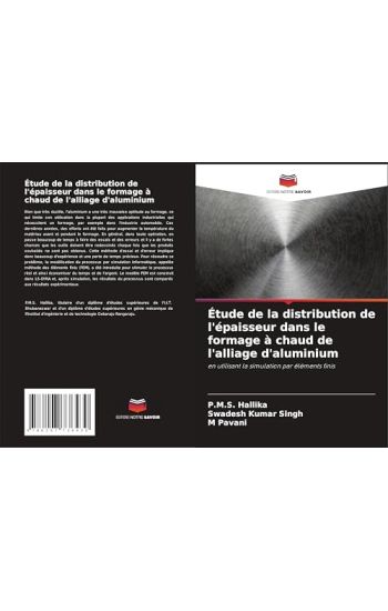 Étude de la distribution de l'épaisseur dans le formage à chaud de l'alliage d'aluminium