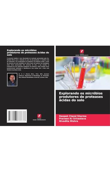 Explorando os micróbios produtores de proteases ácidas do solo