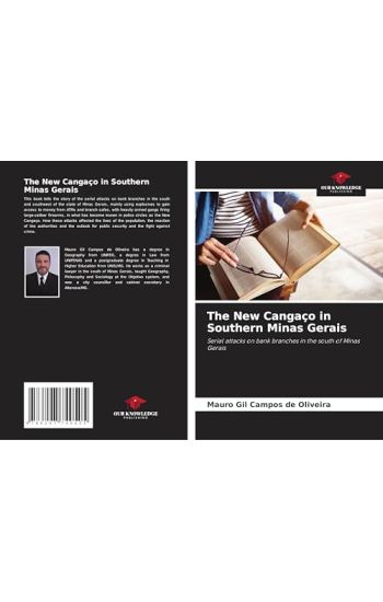 The New Cangaço in Southern Minas Gerais