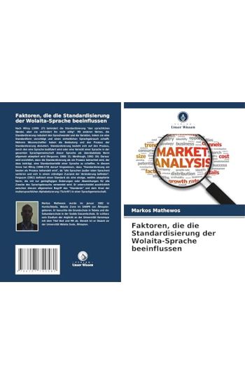 Faktoren, die die Standardisierung der Wolaita-Sprache beeinflussen