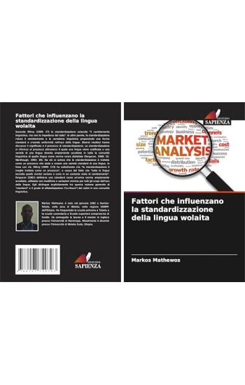 Fattori che influenzano la standardizzazione della lingua wolaita