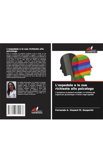 L'ospedale e le sue richieste allo psicologo