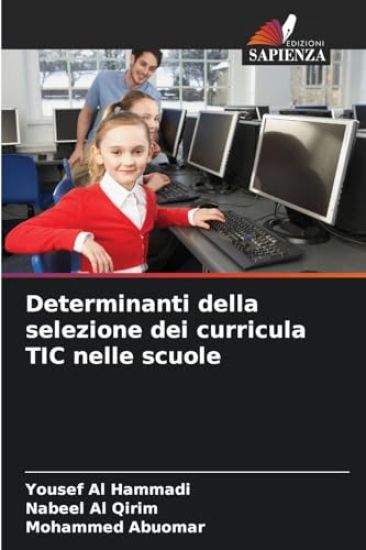 Determinanti della selezione dei curricula TIC nelle scuole