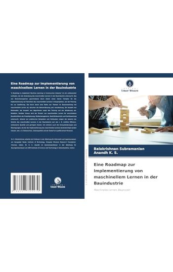Eine Roadmap zur Implementierung von maschinellem Lernen in der Bauindustrie