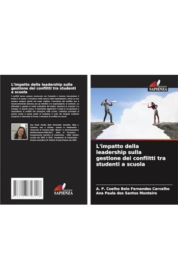 L'impatto della leadership sulla gestione dei conflitti tra studenti a scuola