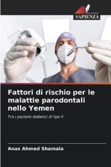 Fattori di rischio per le malattie parodontali nello Yemen