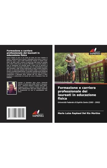 Formazione e carriera professionale dei laureati in educazione fisica