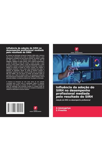 Influência da adoção do SIRH no desempenho profissional mediada pelo resultado do SIRH